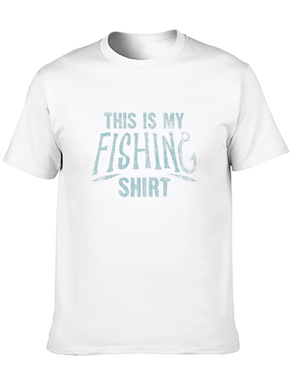 This Is My Fishing Shirt - Novelty Graphic Tee