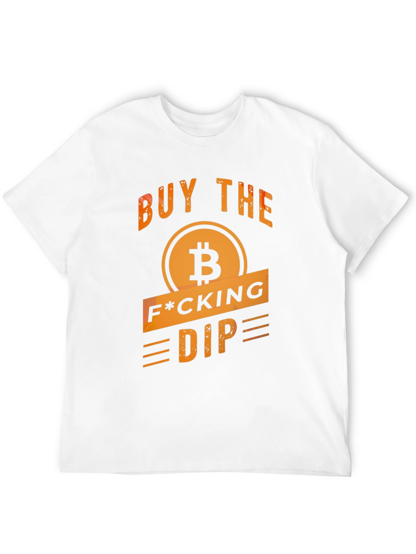 Bitcoin Dip T-Shirt - Buy the F*cking Dip!
