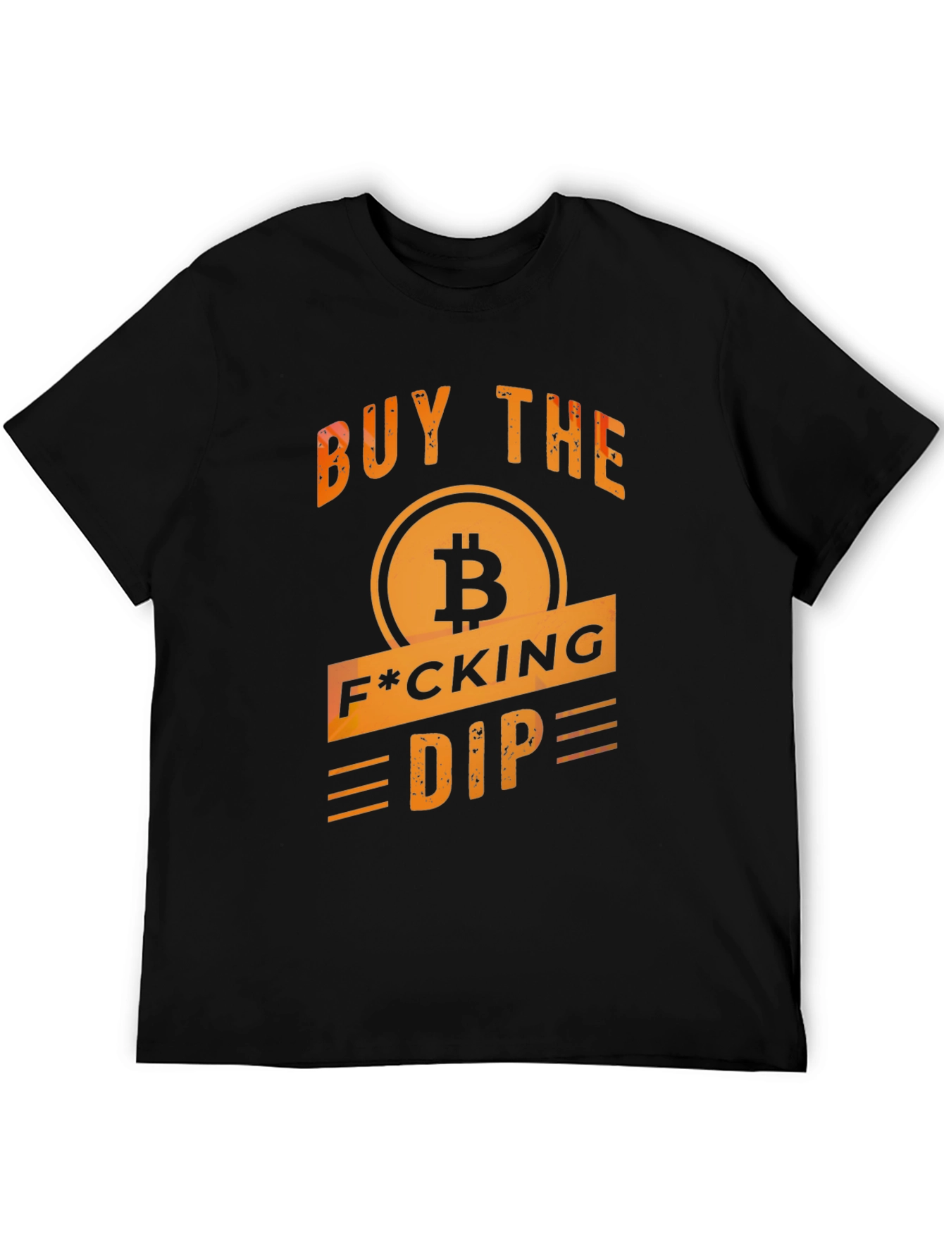 Bitcoin Dip T-Shirt - Buy the F*cking Dip!