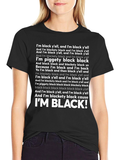 IM BLACK! T-Shirt - Black Pride Graphic Tee