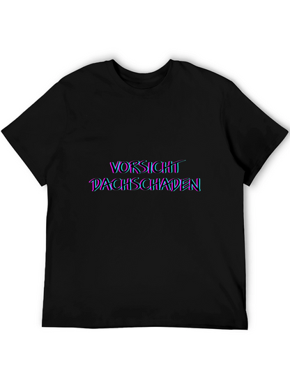 Vorsicht Dachschaden Graphic Tee - Black