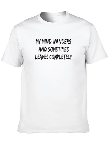 Wanders Mind T-Shirt - Funny Slogan Tee