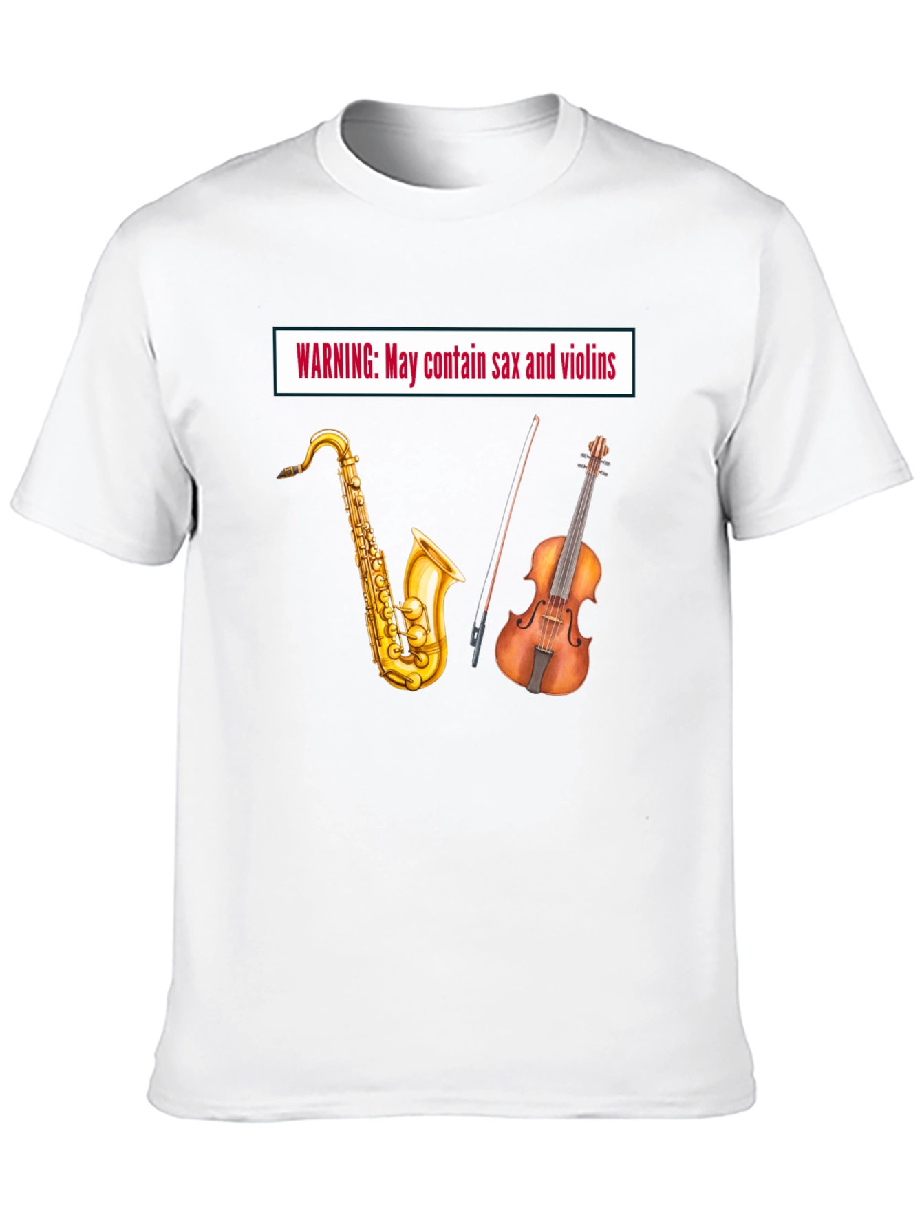 Warning: May Contain Sax & Violins - Black T-Shirt