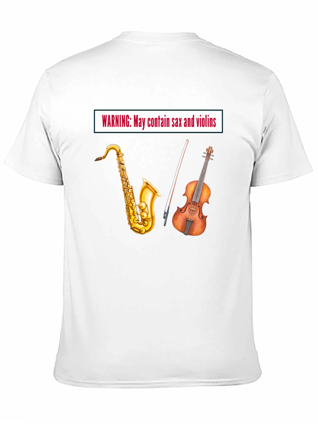 Warning: May Contain Sax & Violins - Black T-Shirt