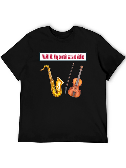 Warning: May Contain Sax & Violins - Black T-Shirt