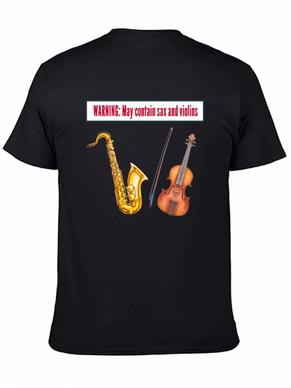 Warning: May Contain Sax & Violins - Black T-Shirt