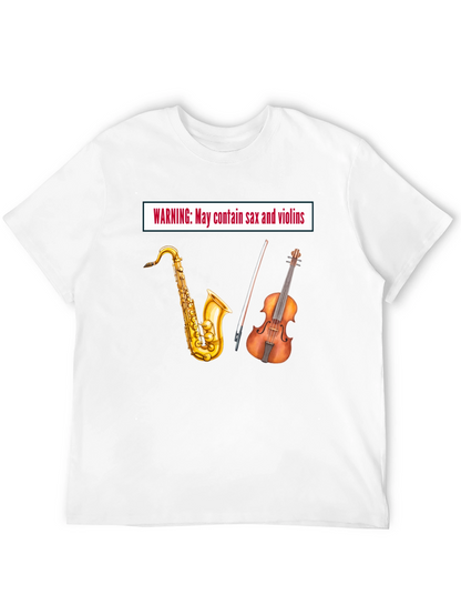 Warning: May Contain Sax & Violins - Black T-Shirt