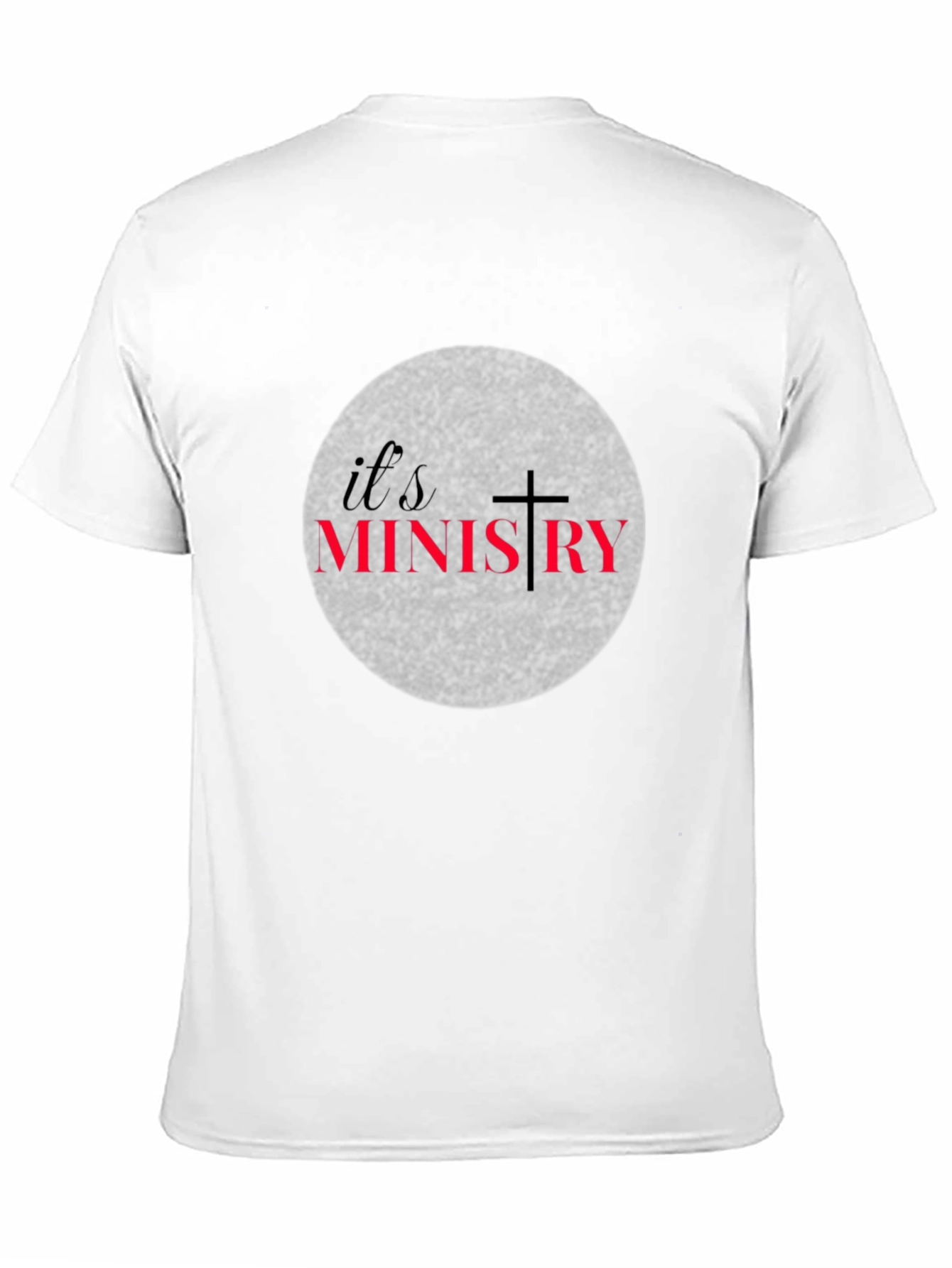 Its Ministry Graphic T-Shirt Christian Tee