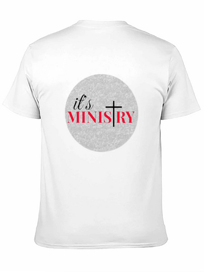 Its Ministry Graphic T-Shirt Christian Tee