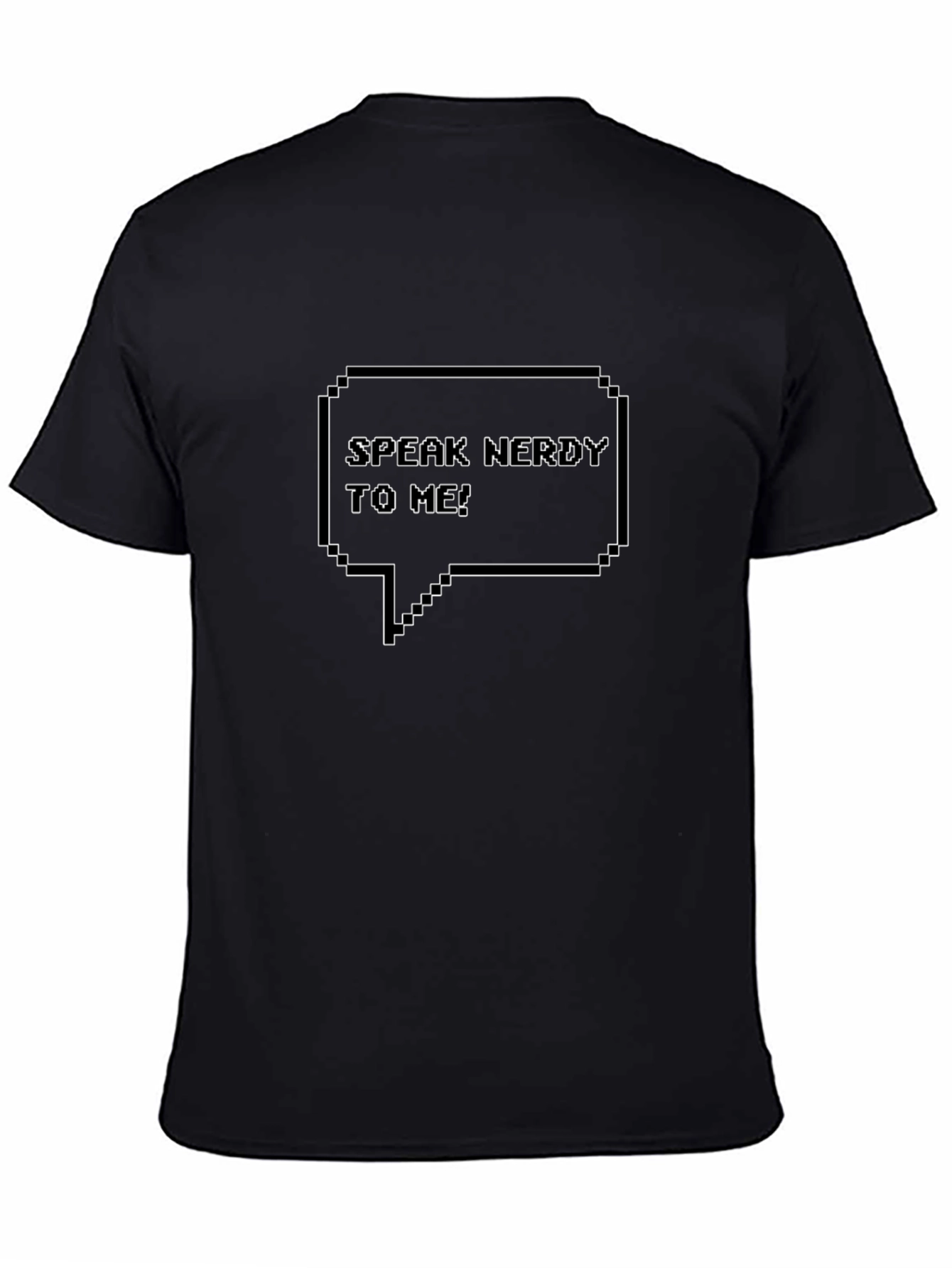 Speak Nerdy To Me! Graphic Tee