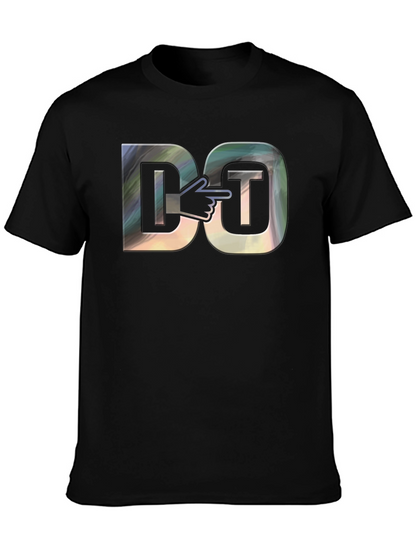 Humorous Do IT Graphic T-Shirt