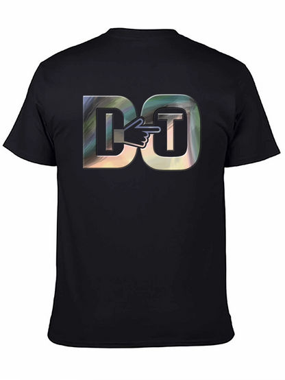 Humorous Do IT Graphic T-Shirt