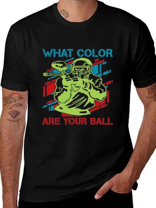 Paintball T-Shirt - What Color Are Your Ball?