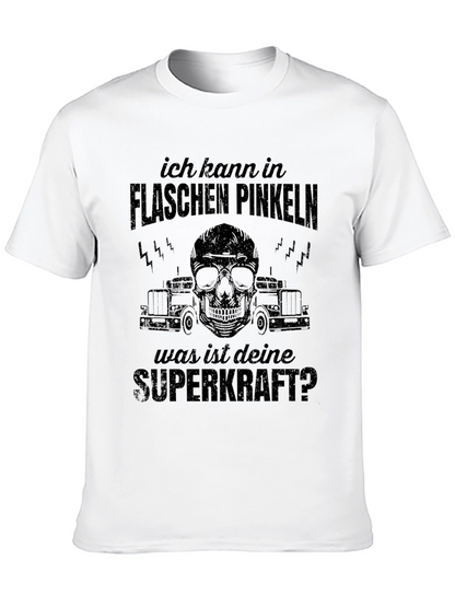 Funny German T-Shirt - My Superpower!