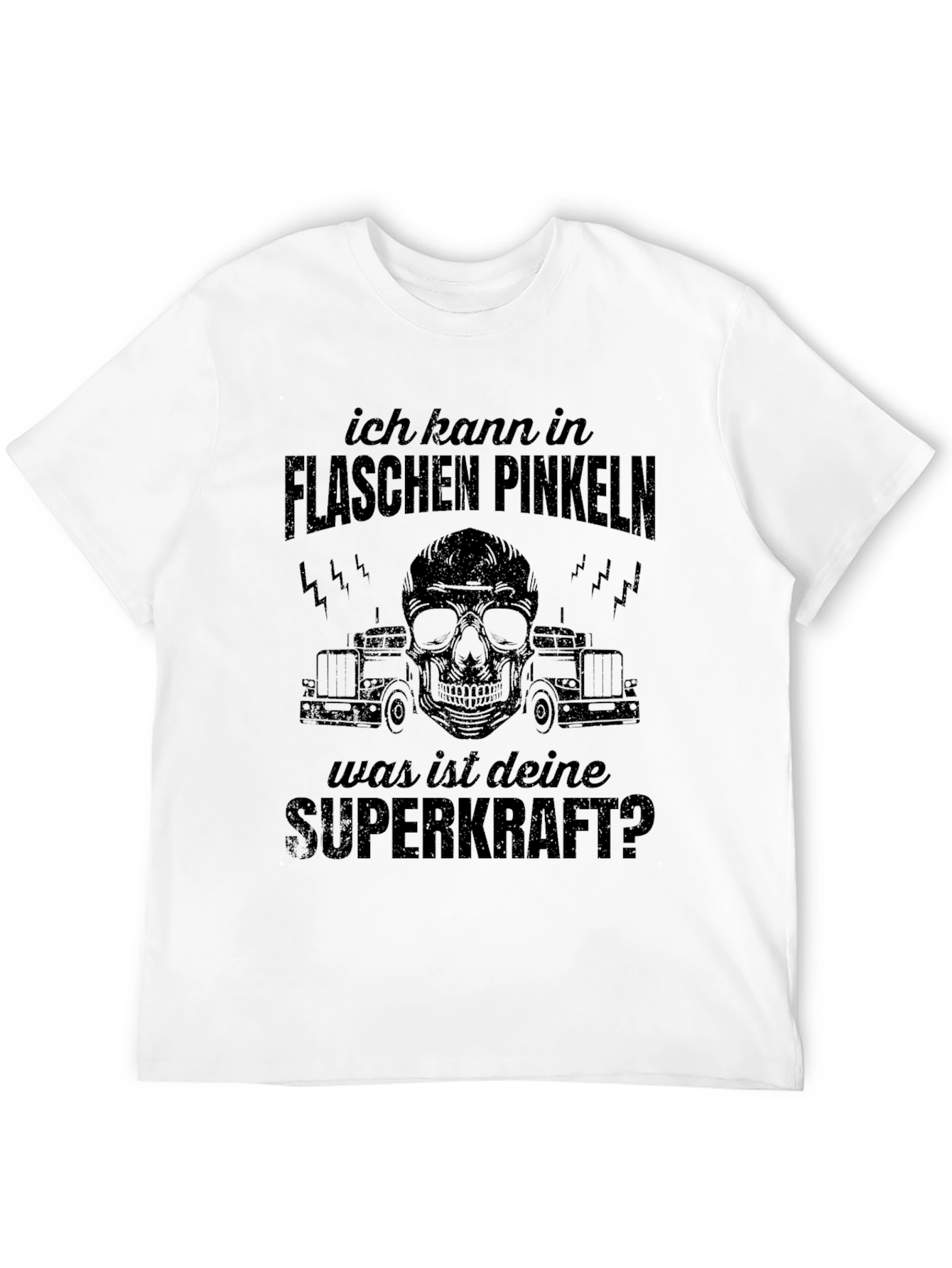 Funny German T-Shirt - My Superpower!