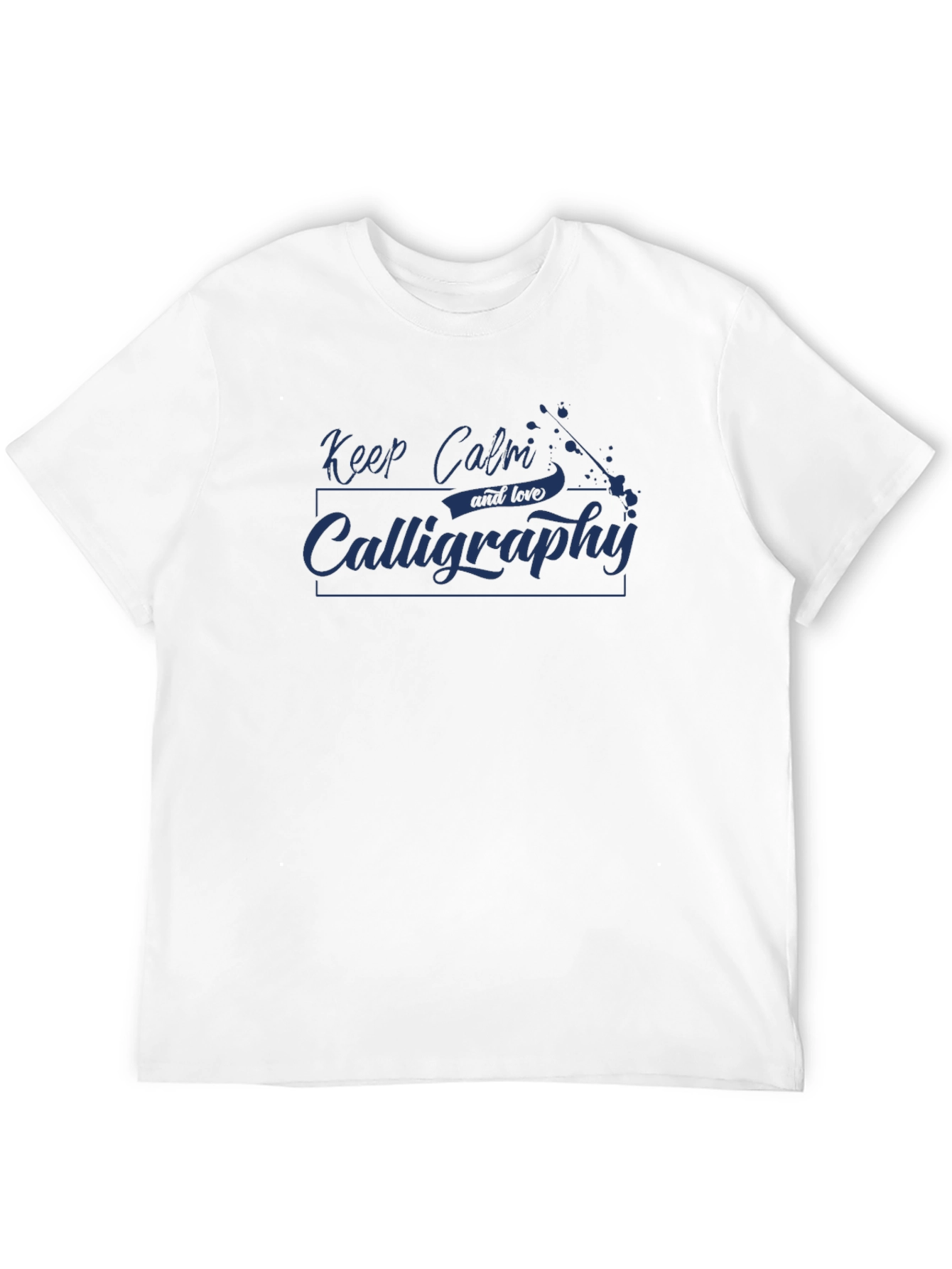 Keep Calm Calligraphy T-Shirt - Stylish & Comfy!