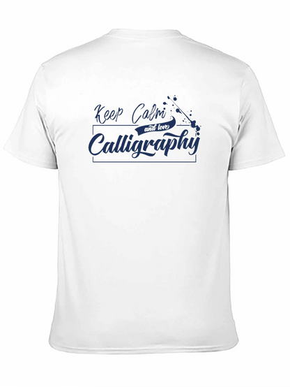 Keep Calm Calligraphy T-Shirt - Stylish & Comfy!