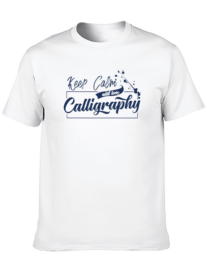Keep Calm Calligraphy T-Shirt - Stylish & Comfy!