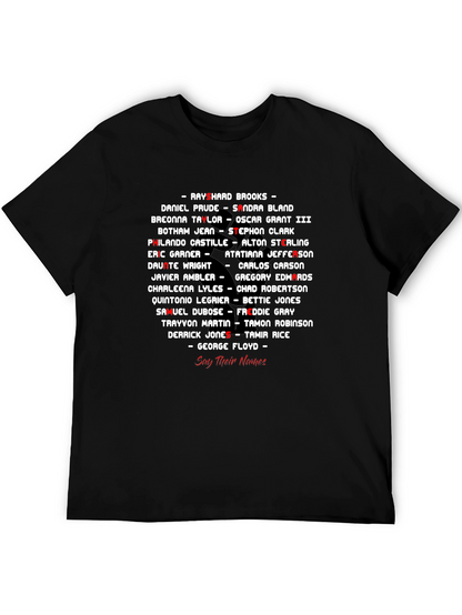 Black Lives Matter Say Their Names T-Shirt