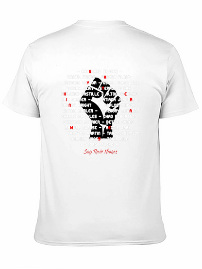 Black Lives Matter Say Their Names T-Shirt
