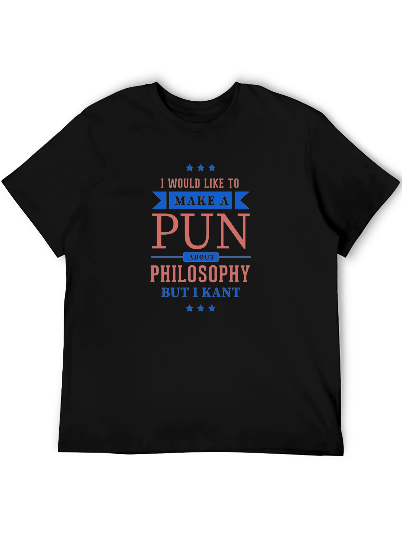 Funny Philosophy Pun T-Shirt - I Kant
