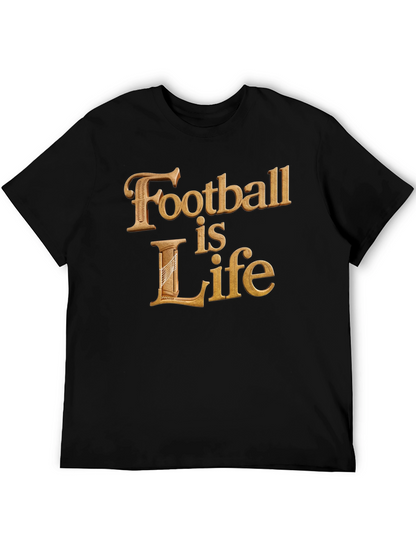 Football is Life T-Shirt - Premium Cotton