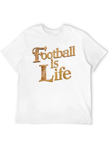 Football is Life T-Shirt - Premium Cotton