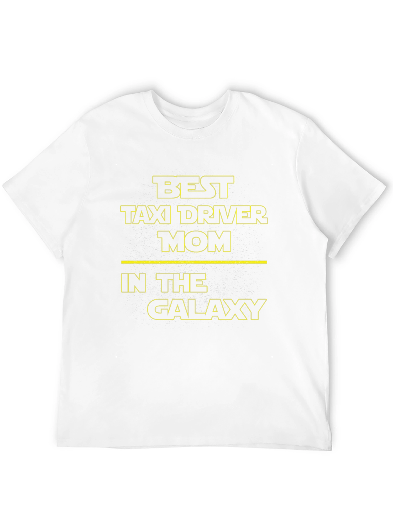 Best Taxi Driver Mom in The Galaxy T-Shirt