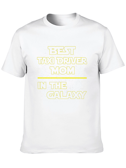 Best Taxi Driver Mom in The Galaxy T-Shirt