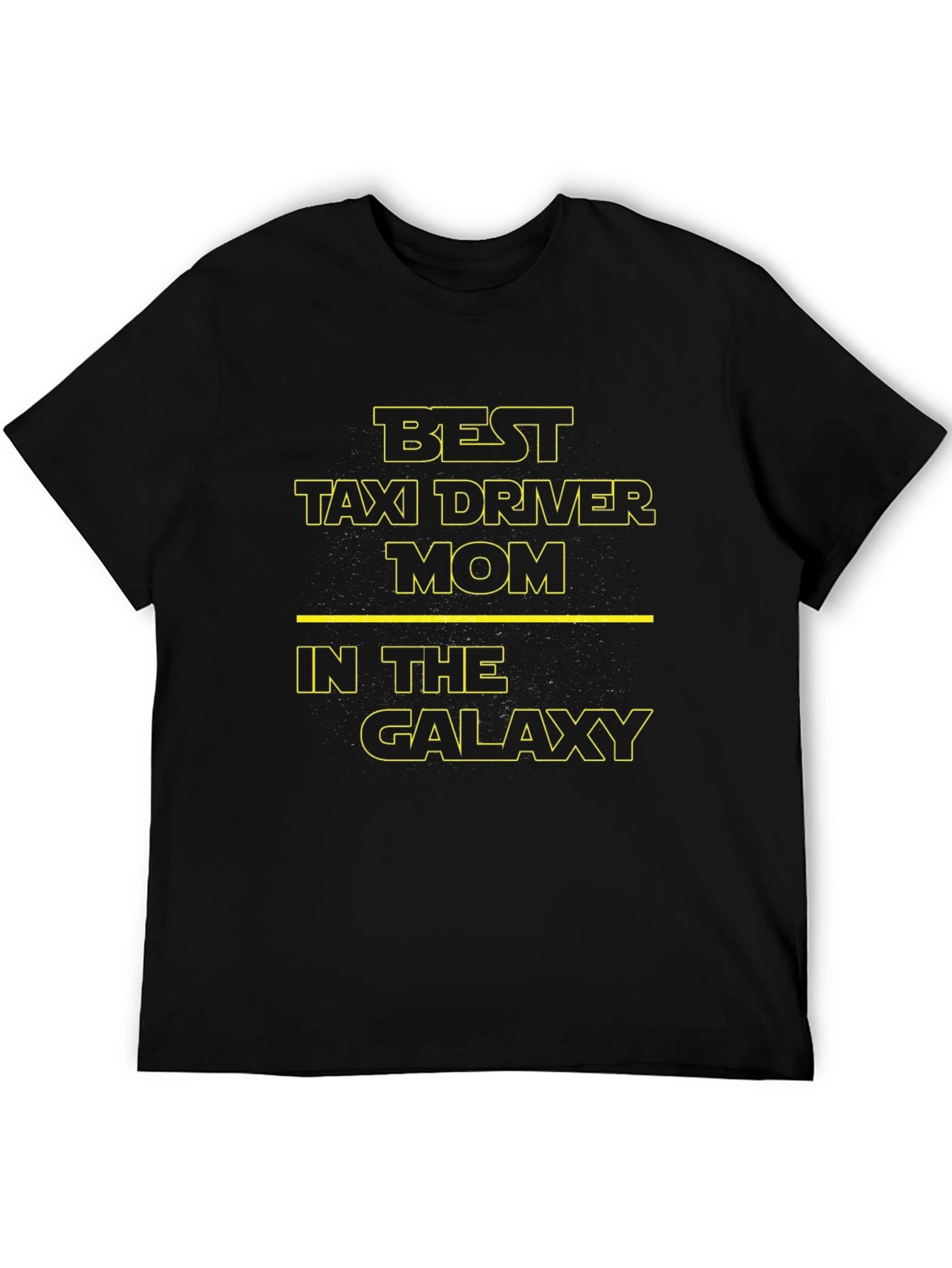 Best Taxi Driver Mom in The Galaxy T-Shirt