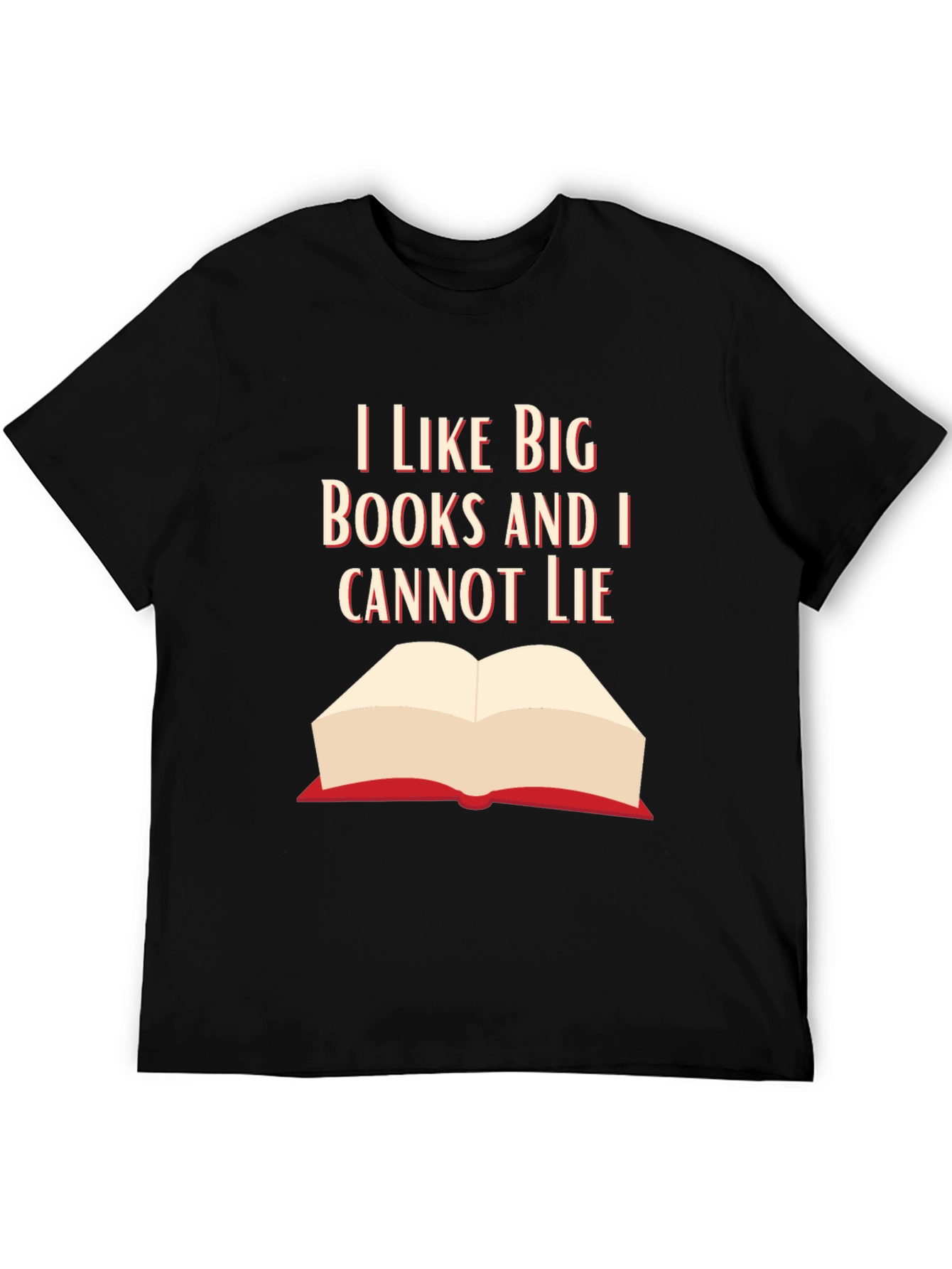 I Like Big Books Funny Graphic T-Shirt