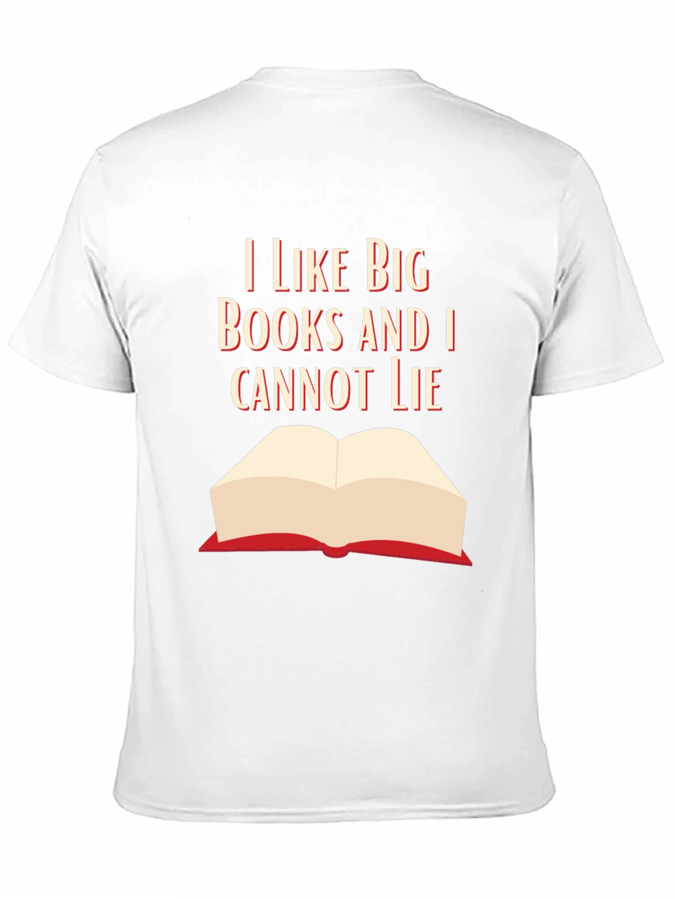 I Like Big Books Funny Graphic T-Shirt