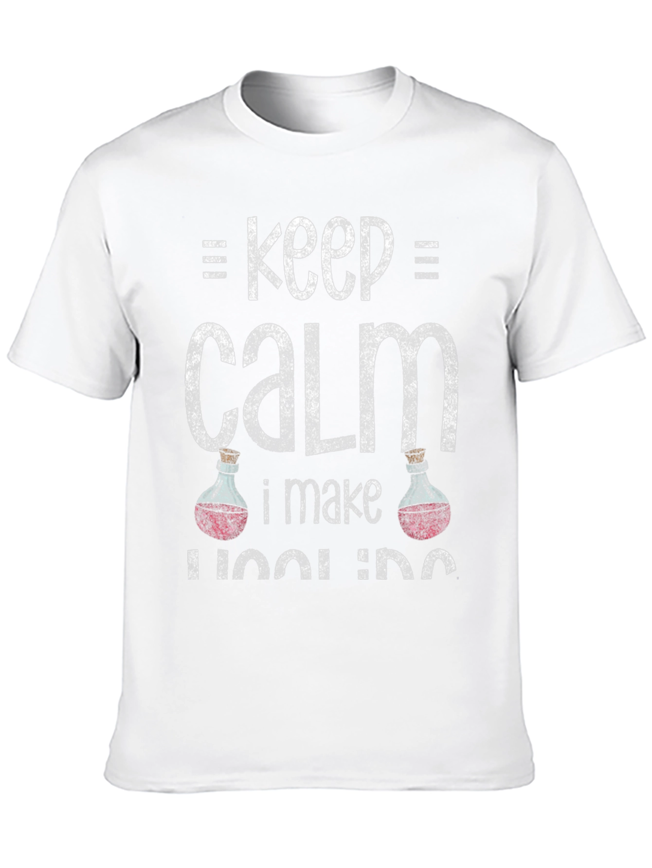 Keep Calm I Make Potions T-Shirt