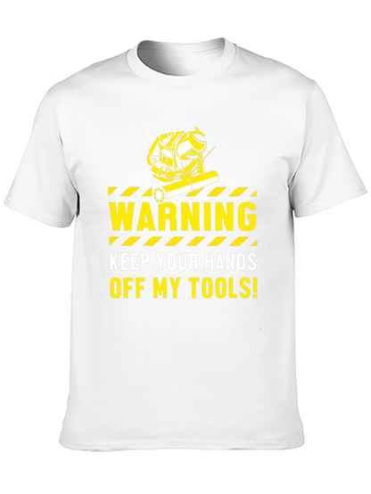 Warning Keep Hands Off My Tools Black T-Shirt