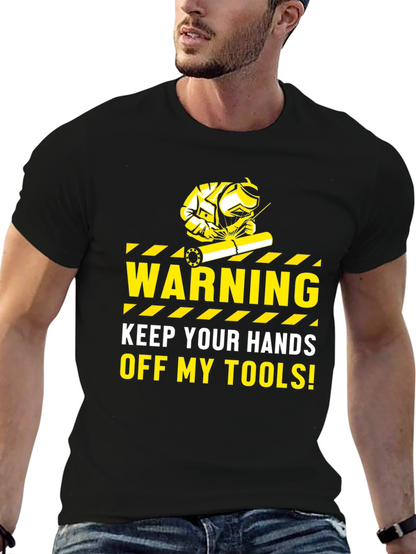 Warning Keep Hands Off My Tools Black T-Shirt