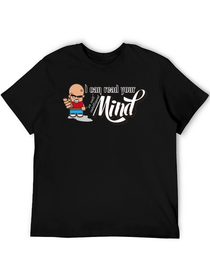 I Can Read Your Mind Graphic Tee