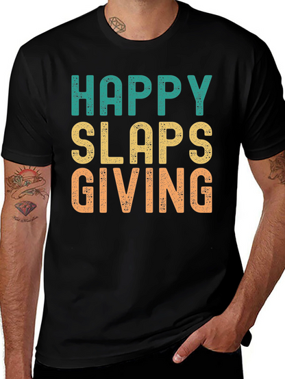 Happy Slaps Giving T-Shirt - Novelty Graphic Tee