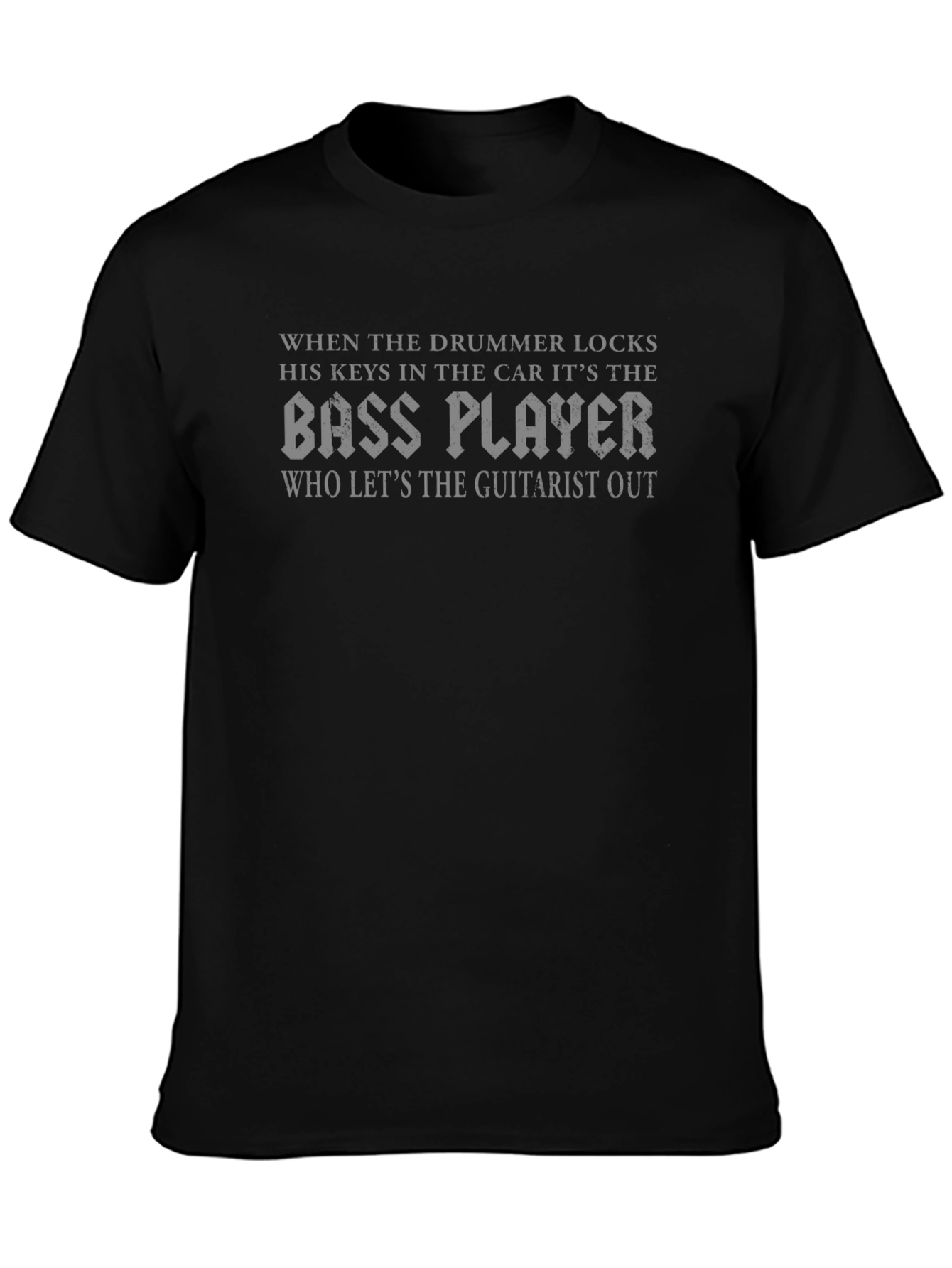 Bass Player Humor T-Shirt