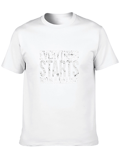 Everything Starts With A Melody T-Shirt