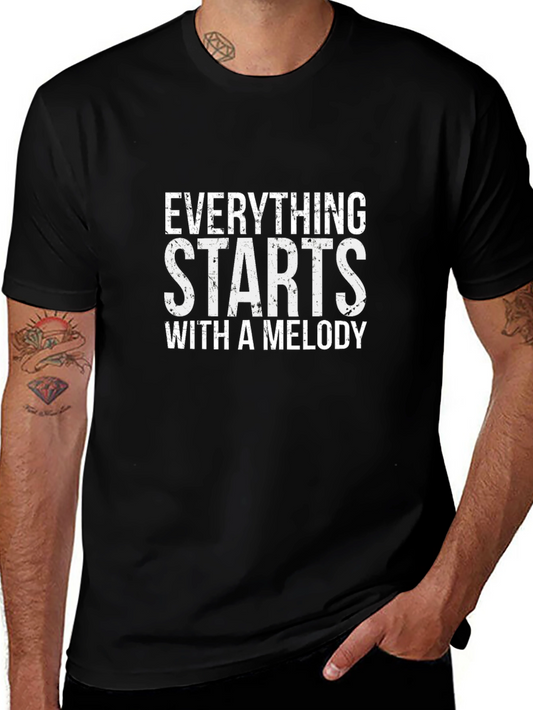 Everything Starts With A Melody T-Shirt