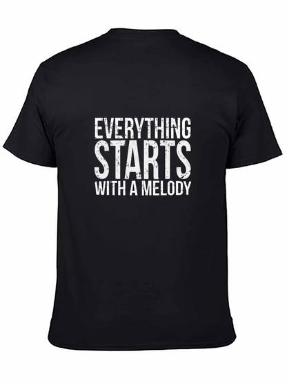 Everything Starts With A Melody T-Shirt