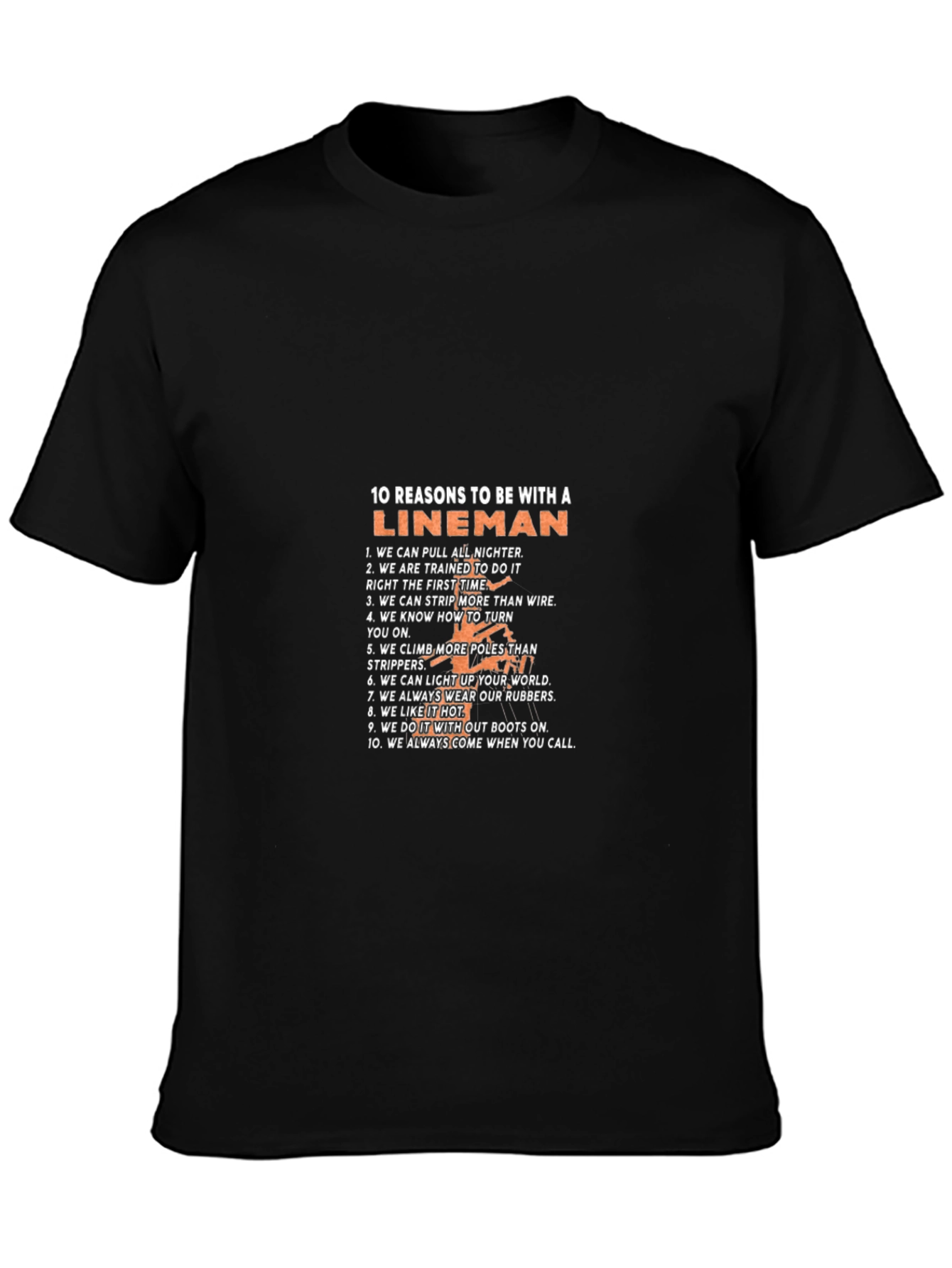 Lineman Reasons Graphic Tee - Black Cotton T-Shirt