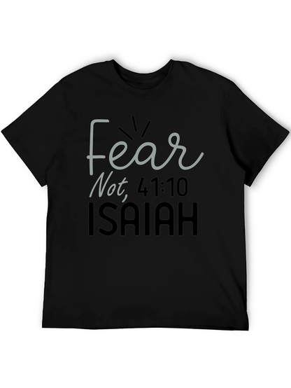 Fear Not Isaiah Bible Verse T-Shirt