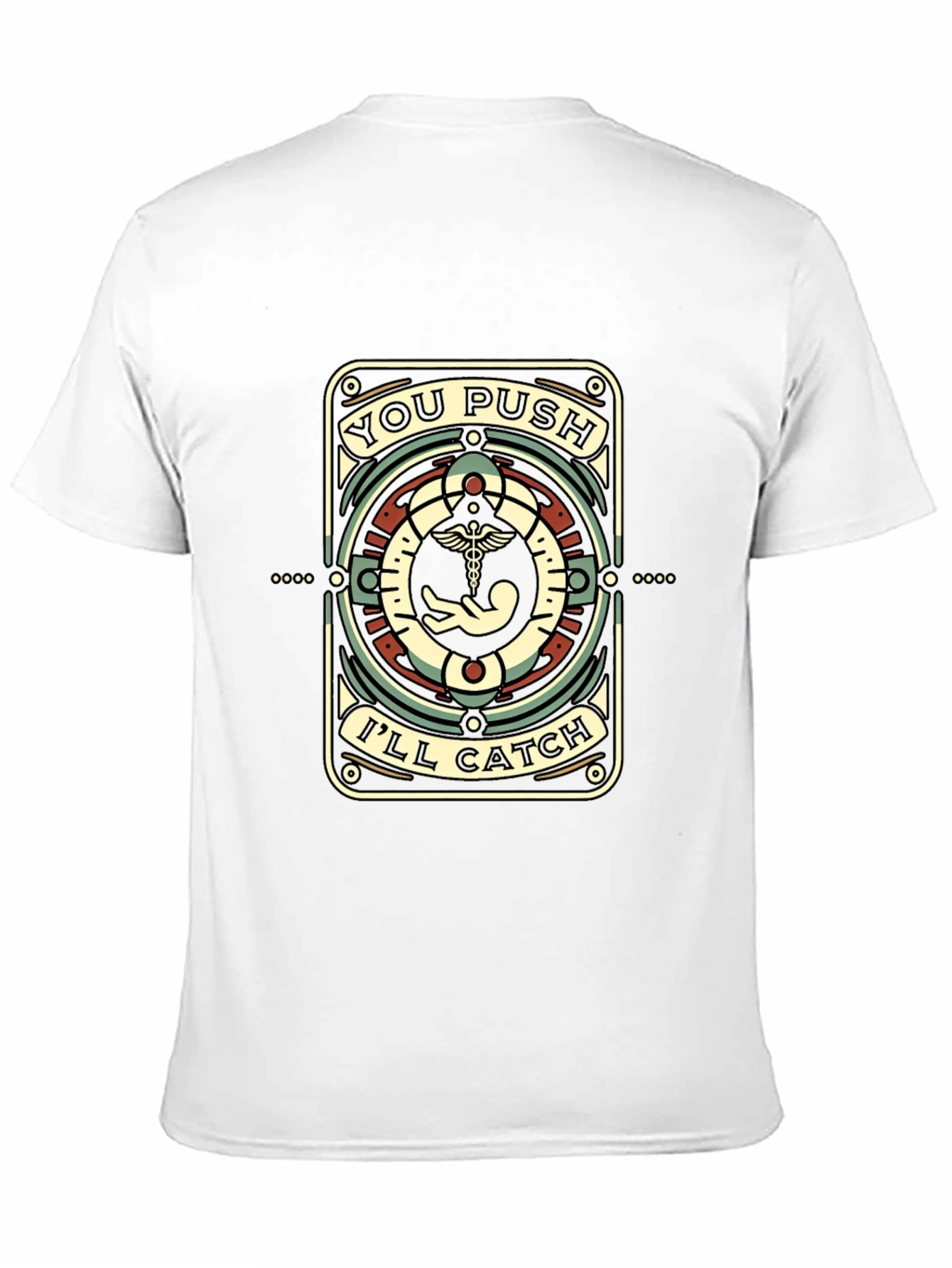 You Push Ill Catch Black T-Shirt