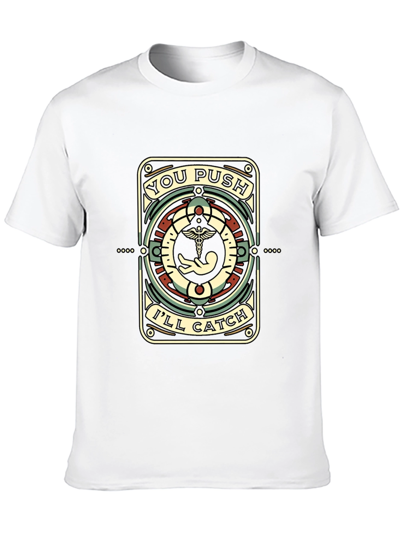 You Push Ill Catch Black T-Shirt