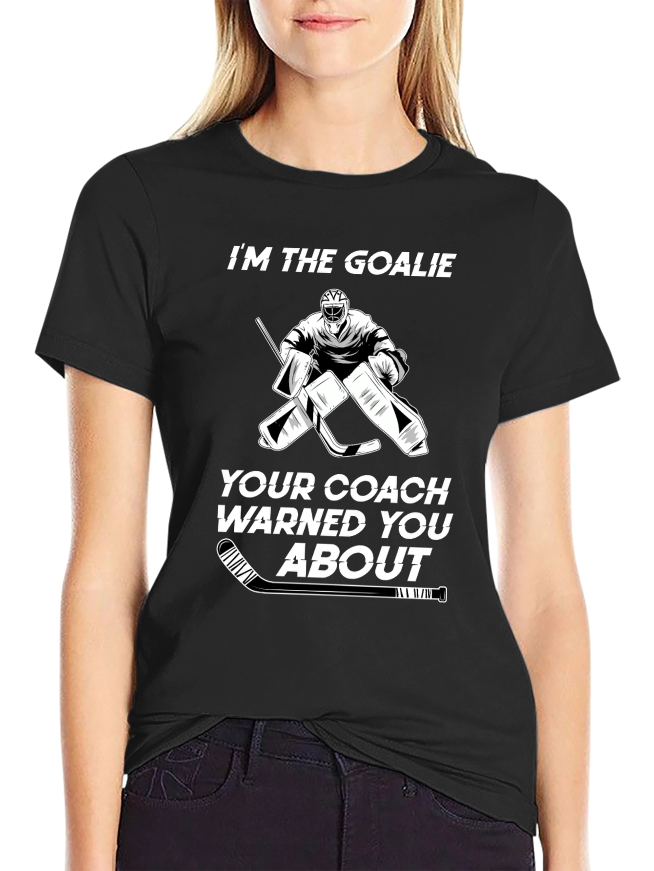 Im The Goalie Hockey T-Shirt