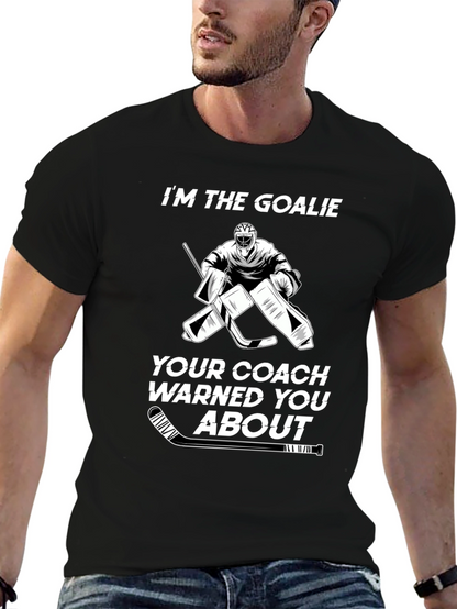 Im The Goalie Hockey T-Shirt