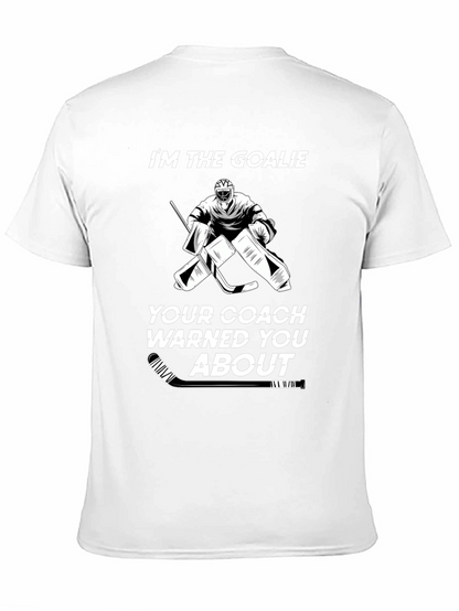 Im The Goalie Hockey T-Shirt