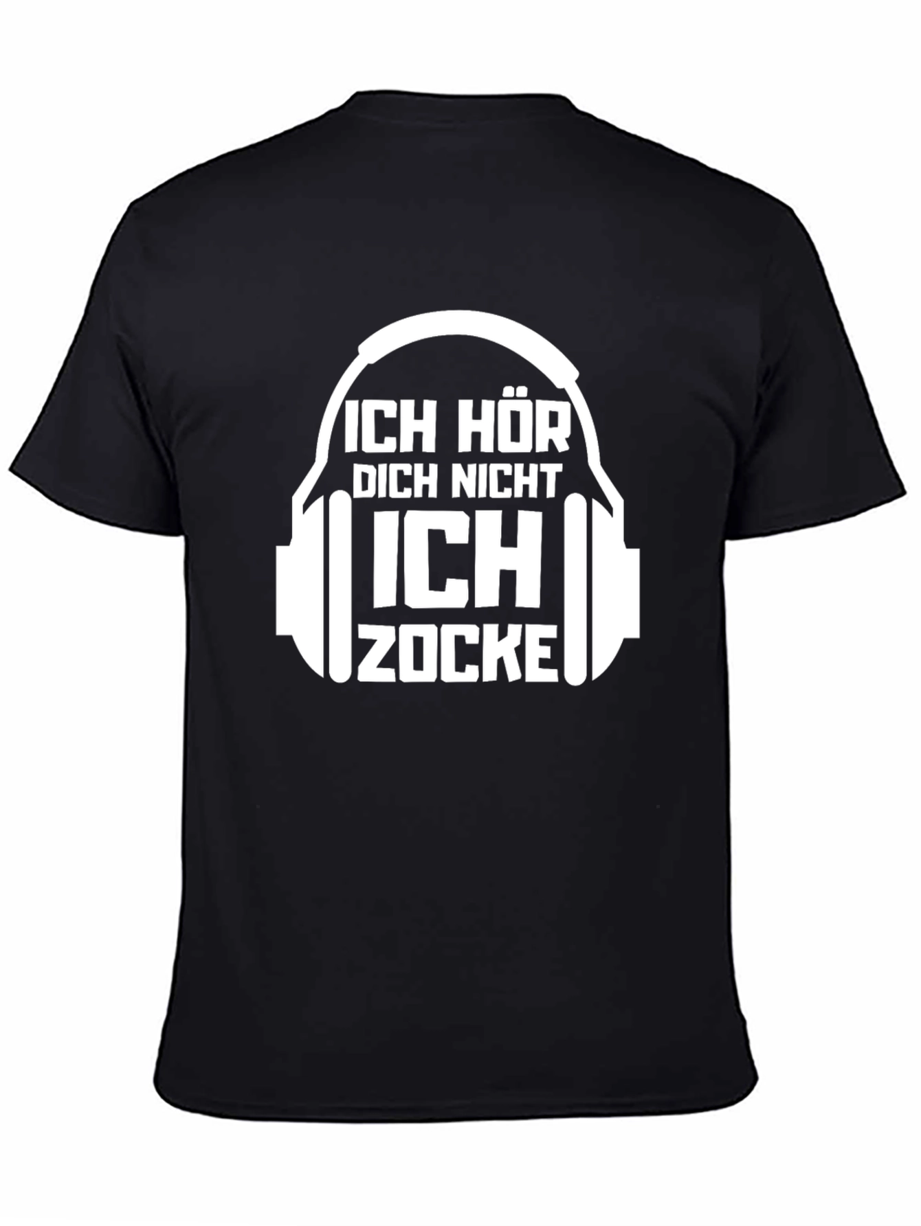 Ich Hore Dich Nicht Ich Zocke Black Tee