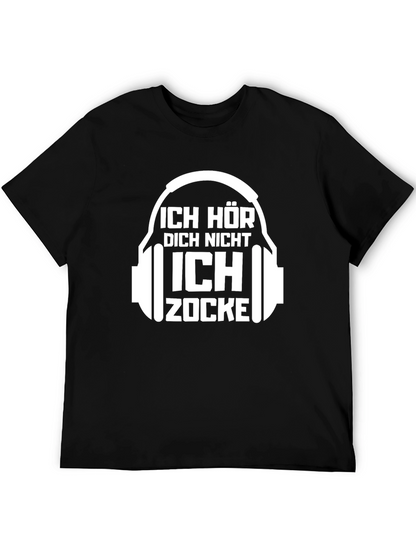 Ich Hore Dich Nicht Ich Zocke Black Tee